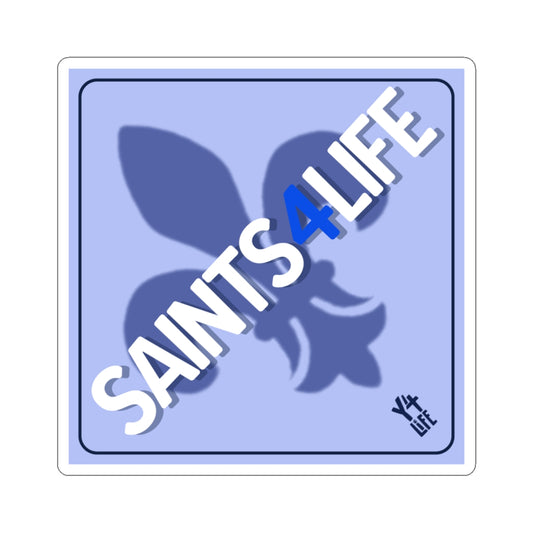 Saints 4 Life - St. Paul Lutheran High School Team Sticker