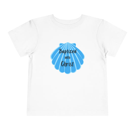 "Baptized into Christ" Toddler Short Sleeve Tee