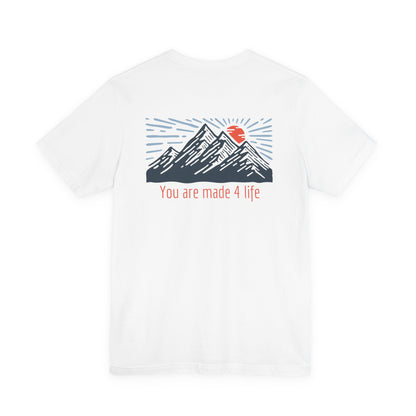 Mountain Made 4 Life Unisex Jersey Short Sleeve Tee