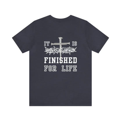 It Is Finished Unisex Jersey Short Sleeve Tee