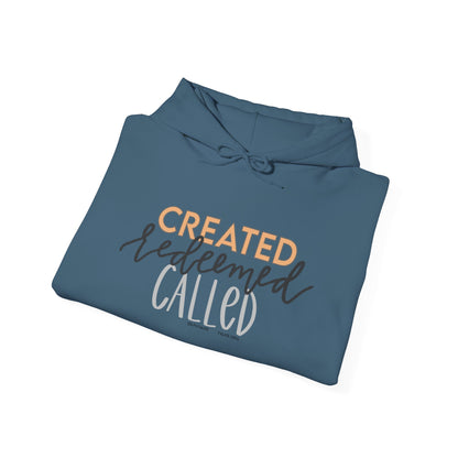 Created Redeemed Called Hooded Sweatshirt