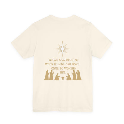 For We Saw His Star Short Sleeve Tee