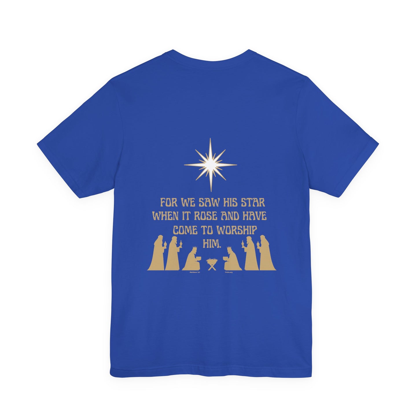 For We Saw His Star Short Sleeve Tee