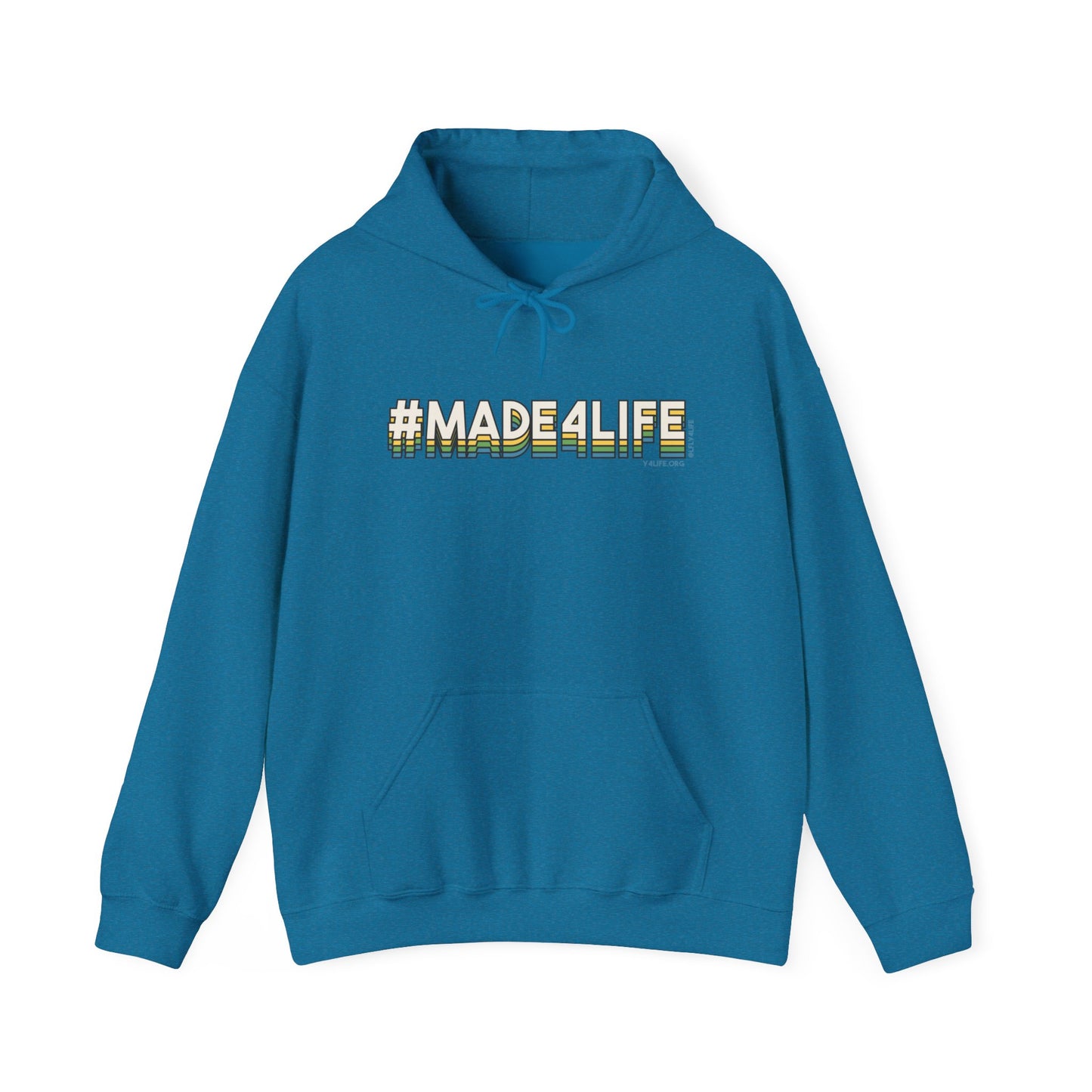 #Made4Life Hooded Sweatshirt