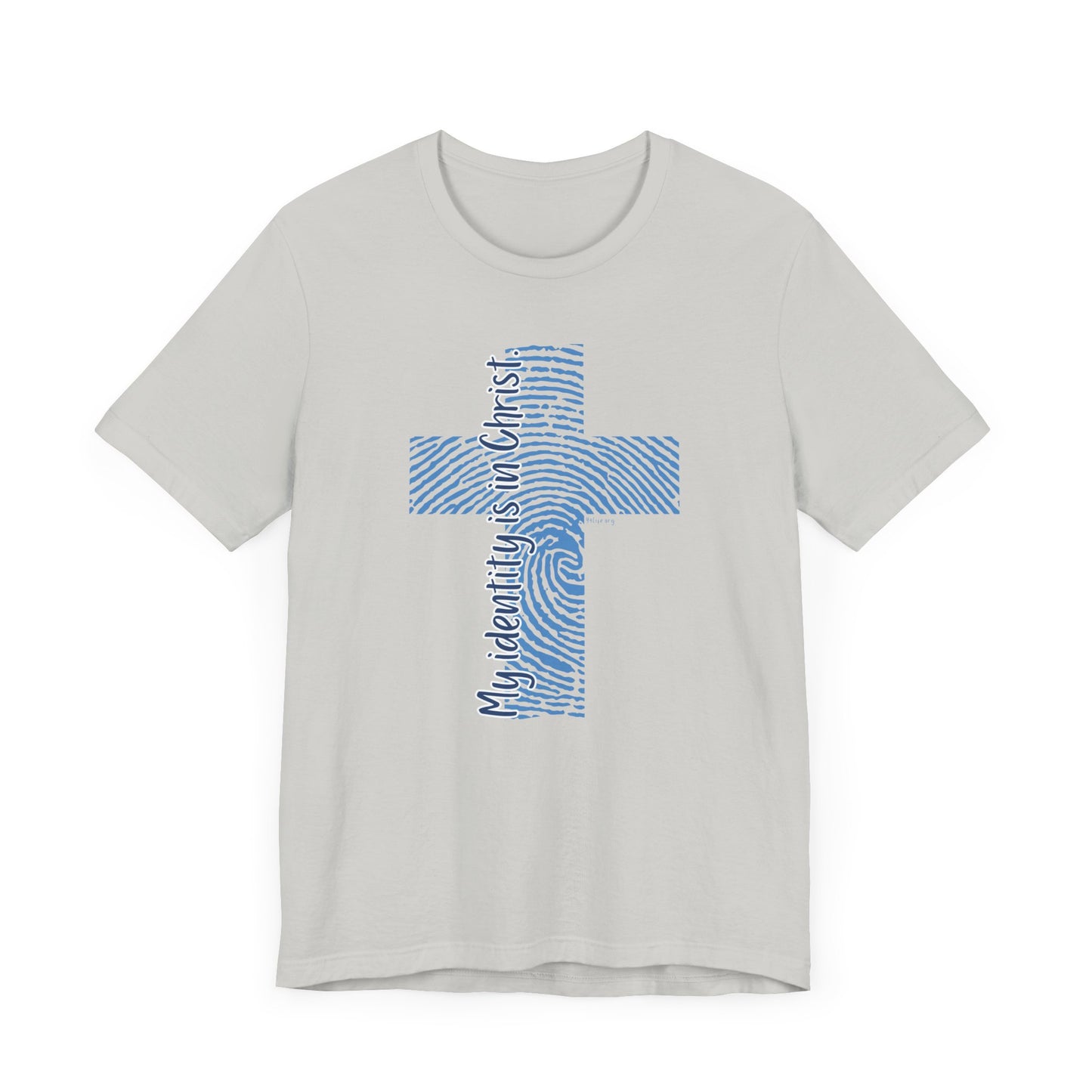 "My Identity is in Christ" Unisex Jersey Short Sleeve Tee