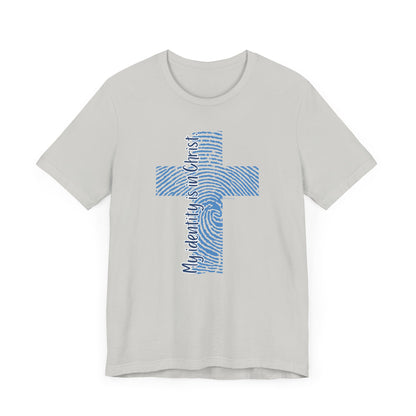 "My Identity is in Christ" Unisex Jersey Short Sleeve Tee