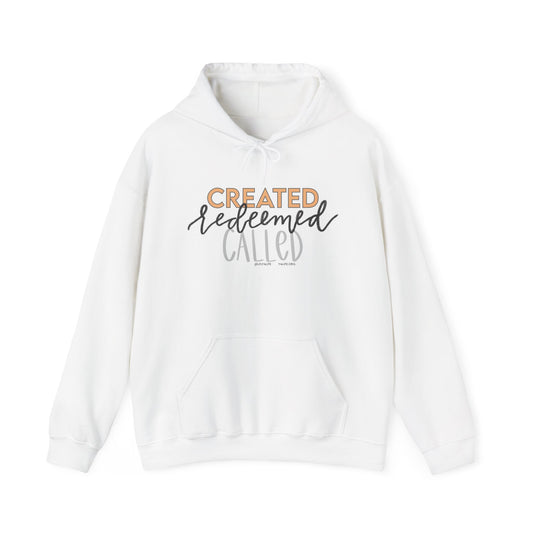 Created Redeemed Called Hooded Sweatshirt