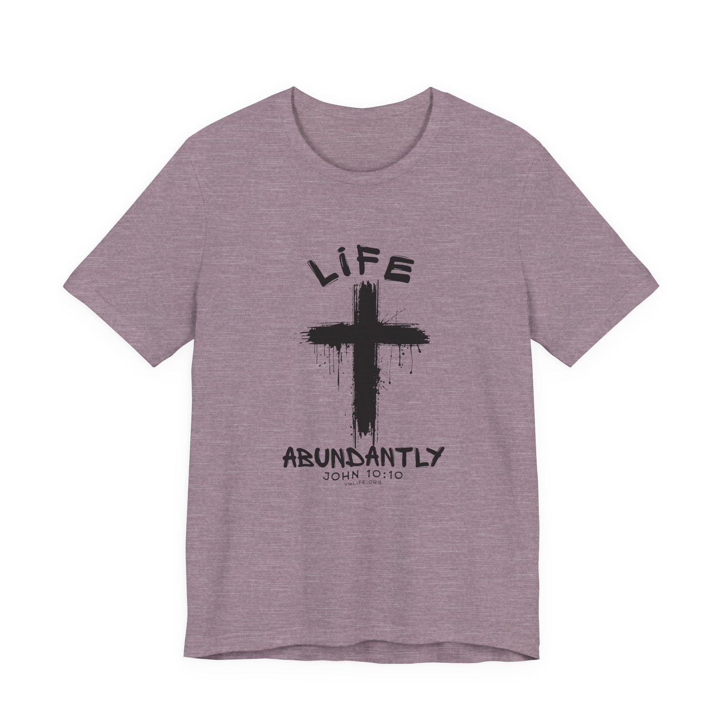 Life Abundantly Single Color Short Sleeve Tee