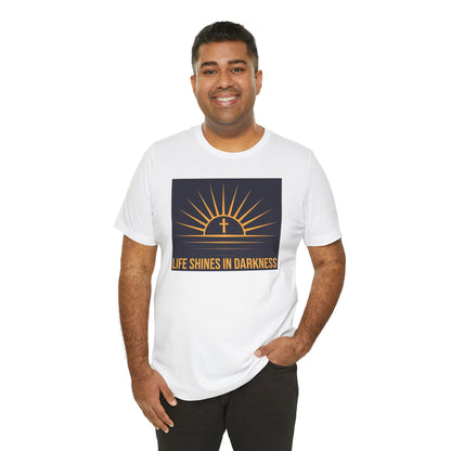 Life Shines in Darkness Short Sleeve Tee