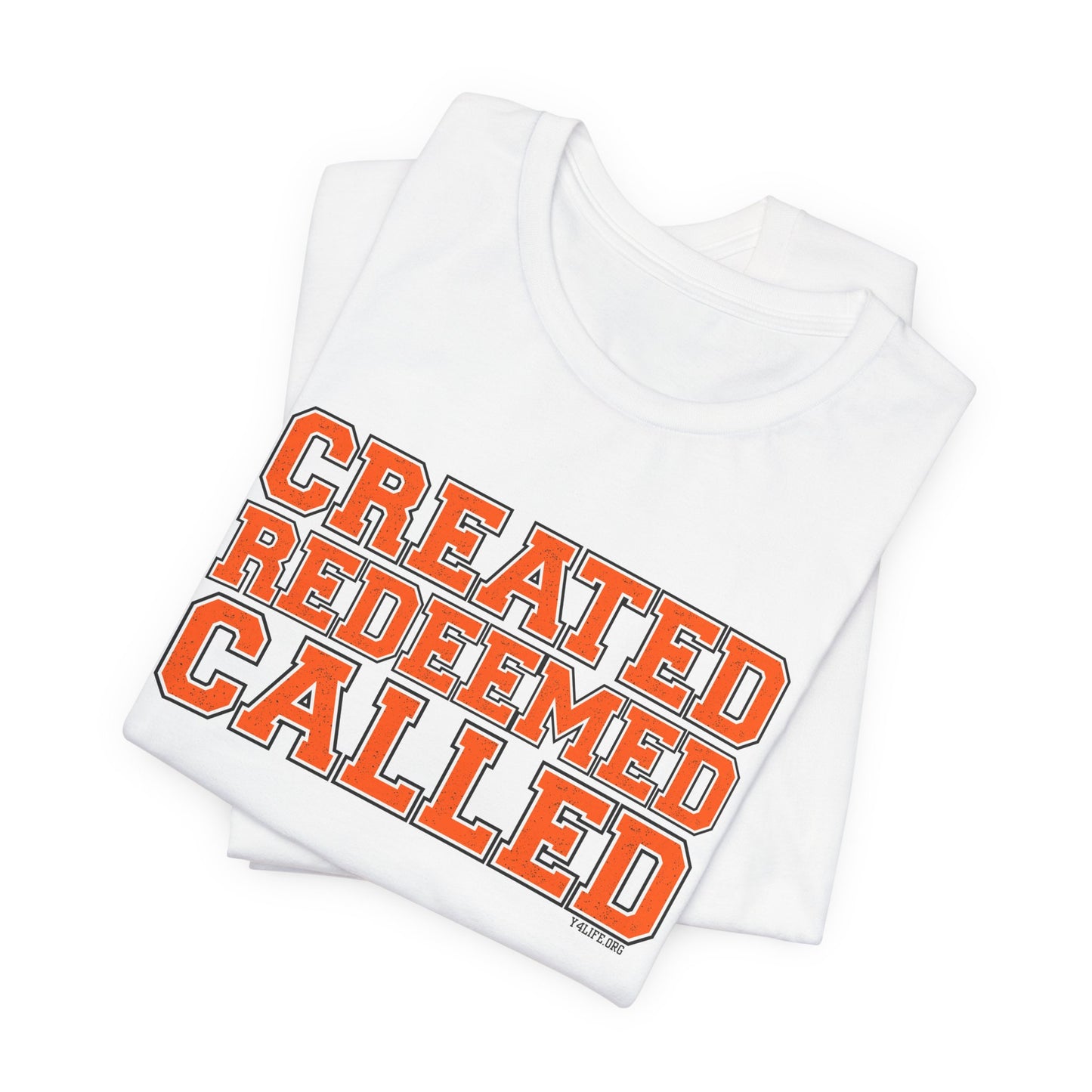 Varsity Created, Redeemed, Called (Orange) Short Sleeve T-Shirt