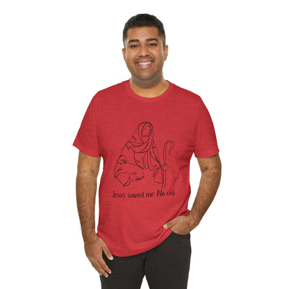 "Jesus Saved Me" Unisex Jersey Short Sleeve Tee