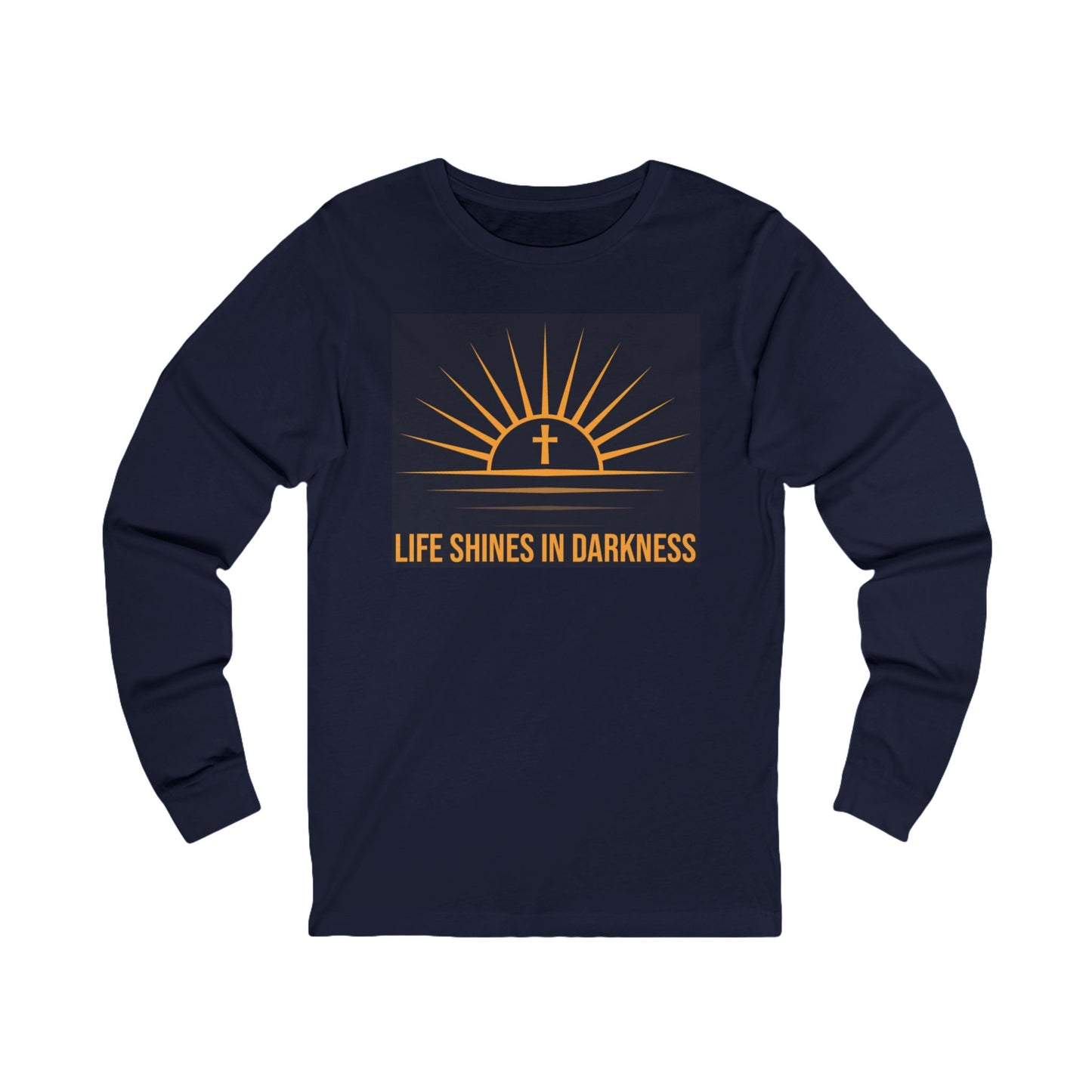 Life Shines in Darkness Long Sleeve Tee