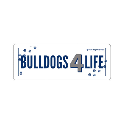 Bulldogs 4 Life Team Bumper Sticker