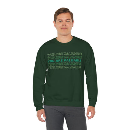 You Are Valuable Crewneck Sweatshirt