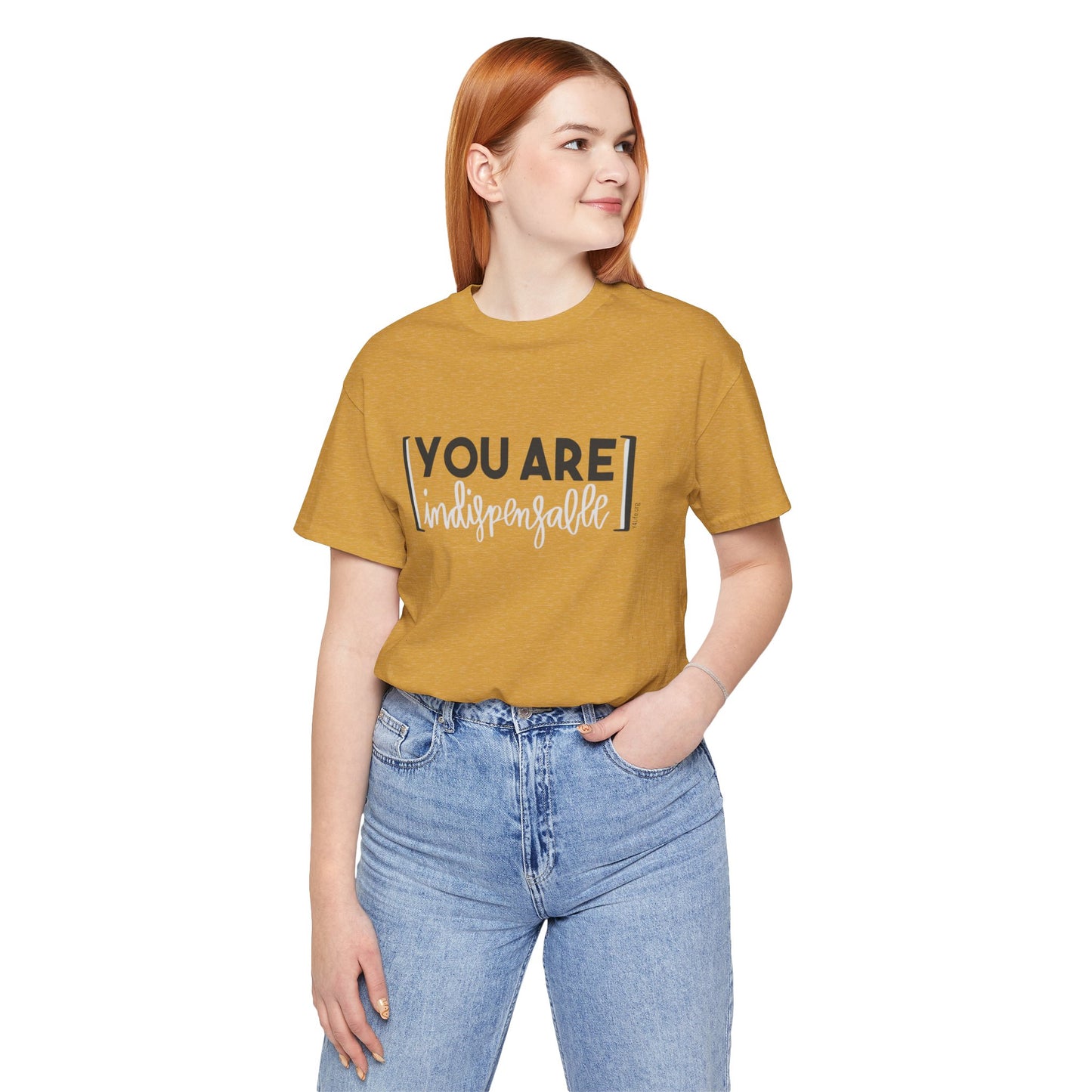 You Are Indispensable Short Sleeve T-Shirt