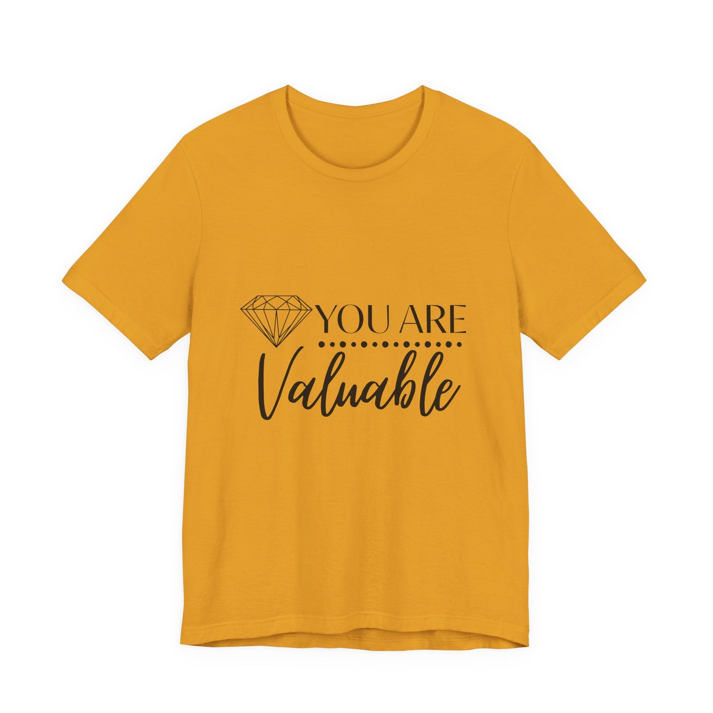 You Are Valuable Short Sleeve Tee
