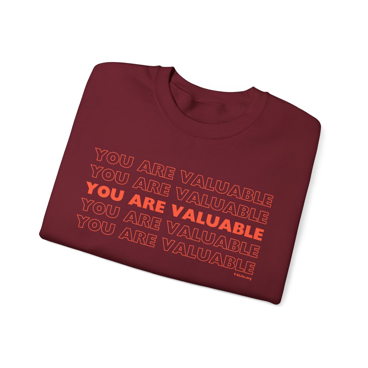 You Are Valuable Crewneck Sweatshirt