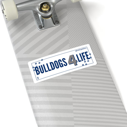 Bulldogs 4 Life Team Bumper Sticker