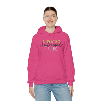Created Redeemed Called Hooded Sweatshirt