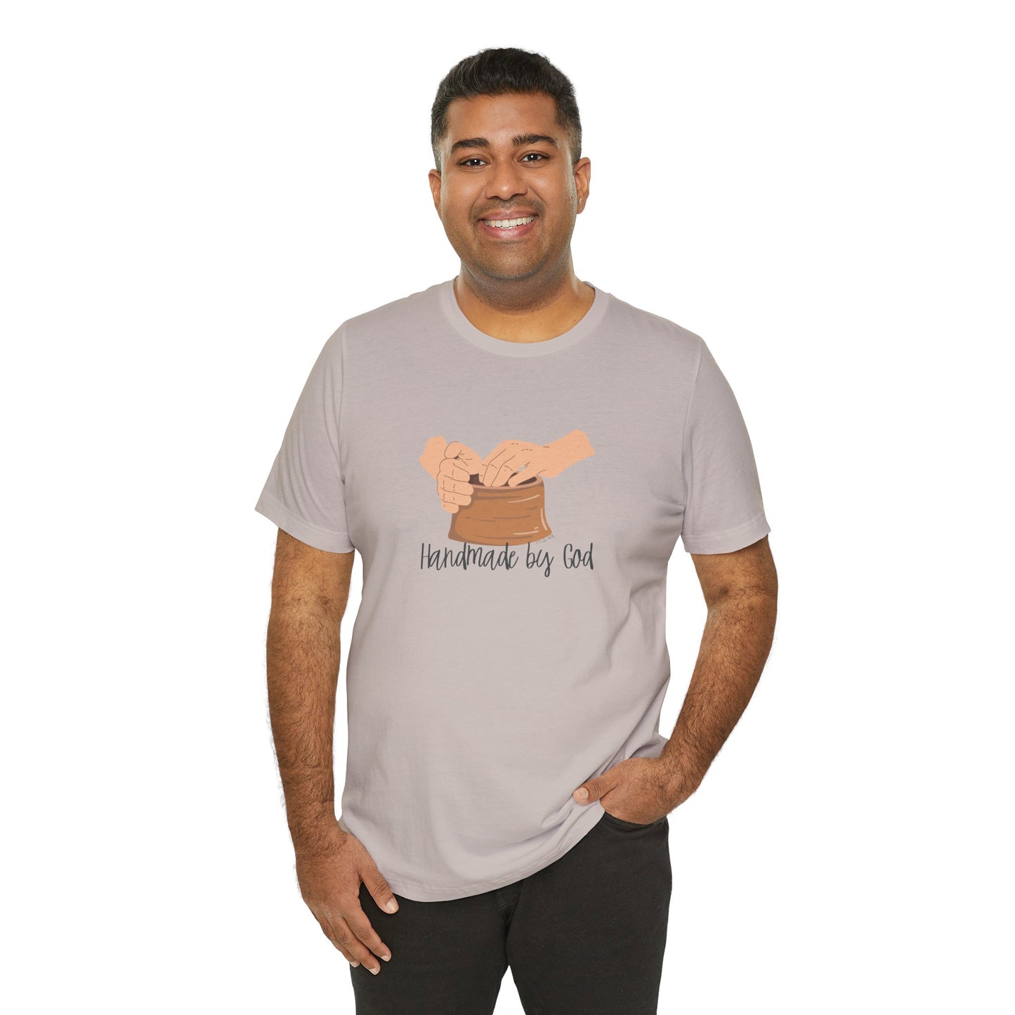 "Handmade by God" (pottery) Unisex Jersey Short Sleeve Tee