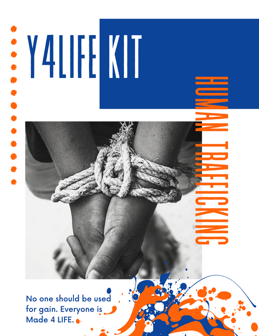 Y4Life Kit - Human Trafficking (Digital Download ONLY)